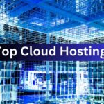 Top Cloud Hosting For WordPress